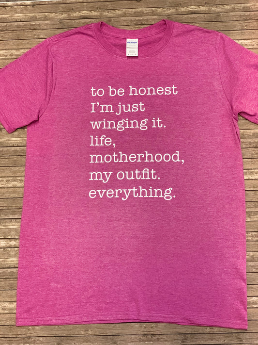 I’m Just Winging It T-Shirt